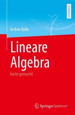 Abbildung von Balla | Lineare Algebra | 1. Auflage | 2023 | beck-shop.de