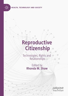 Abbildung von Shaw | Reproductive Citizenship | 1. Auflage | 2023 | beck-shop.de