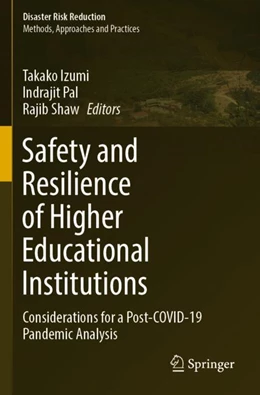 Abbildung von Izumi / Pal | Safety and Resilience of Higher Educational Institutions | 1. Auflage | 2023 | beck-shop.de