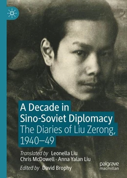 Abbildung von Brophy | A Decade in Sino-Soviet Diplomacy | 1. Auflage | 2023 | beck-shop.de