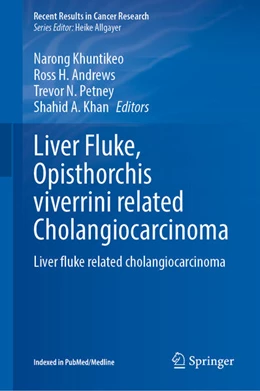 Abbildung von Khuntikeo / Andrews | Liver Fluke, Opisthorchis viverrini Related Cholangiocarcinoma | 1. Auflage | 2023 | beck-shop.de