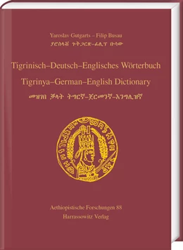 Abbildung von Gutgarts / Busau | Tigrinisch - Deutsch - Englisches Wörterbuch. Tigrinya - German - English Dictionary | 1. Auflage | 2023 | beck-shop.de