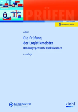 Abbildung von Albert | Die Prüfung der Logistikmeister | 6. Auflage | 2023 | beck-shop.de