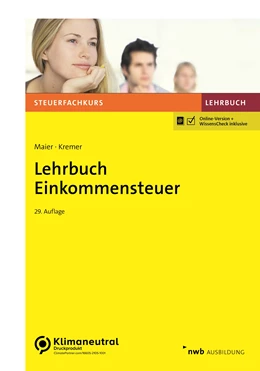Abbildung von Maier / Kremer | Lehrbuch Einkommensteuer | 29. Auflage | 2023 | beck-shop.de