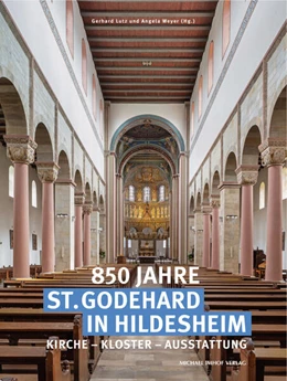 Abbildung von Lutz / Weyer | 850 Jahre St. Godehard in Hildesheim | 1. Auflage | 2023 | beck-shop.de