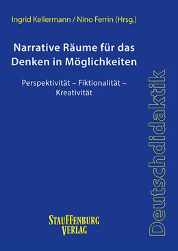 Abbildung von Kellermann / Ferrin | Narrative Räume für das Denken in Möglichkeiten | 1. Auflage | 2023 | beck-shop.de