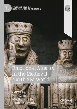 Abbildung von Sebo / Firth | Emotional Alterity in the Medieval North Sea World | 1. Auflage | 2023 | beck-shop.de