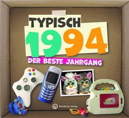 Abbildung von Wartberg Verlag | Typisch 1994 - Der beste Jahrgang | 1. Auflage | 2023 | beck-shop.de