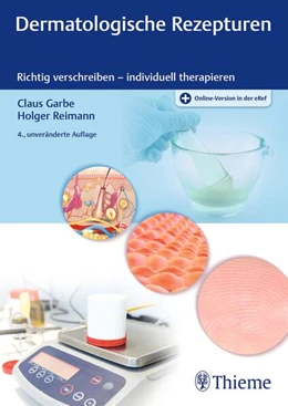 Abbildung von Garbe / Reimann | Dermatologische Rezepturen | 4. Auflage | 2023 | beck-shop.de