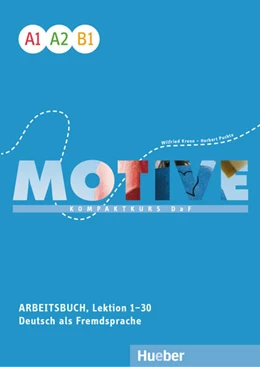 Abbildung von Krenn / Puchta | Motive A1-B1. Arbeitsbuch, Lektion 1-30 mit Audios online | 1. Auflage | 2022 | beck-shop.de