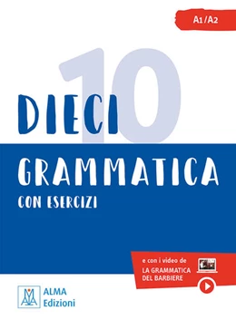 Abbildung von Dominici / Naddeo | Dieci lezioni di grammatica con esercizi | 1. Auflage | 2023 | beck-shop.de
