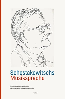 Abbildung von Feuchtner | Schostakowitschs Musiksprache | 1. Auflage | 2023 | beck-shop.de
