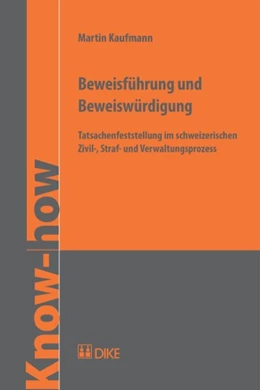 Abbildung von Kaufmann | Beweisführung und Beweiswürdigung | 1. Auflage | 2009 | beck-shop.de