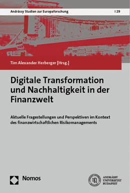 Abbildung von Herberger | Digitale Transformation und Nachhaltigkeit in der Finanzwelt | 1. Auflage | 2023 | 29 | beck-shop.de