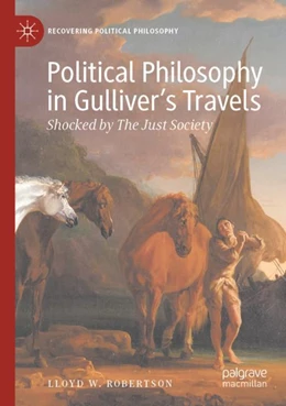 Abbildung von Robertson | Political Philosophy in Gulliver’s Travels | 1. Auflage | 2023 | beck-shop.de