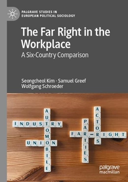 Abbildung von Kim / Greef | The Far Right in the Workplace | 1. Auflage | 2023 | beck-shop.de
