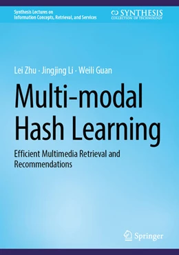Abbildung von Zhu / Li | Multi-modal Hash Learning | 1. Auflage | 2023 | beck-shop.de