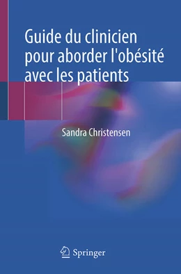 Abbildung von Christensen | Guide du clinicien pour aborder l'obésité avec les patients | 1. Auflage | 2024 | beck-shop.de