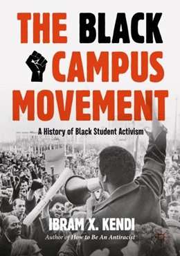 Abbildung von Kendi | The Black Campus Movement | 2. Auflage | 2024 | beck-shop.de