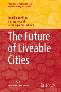 Abbildung von Fusco Girard / Kourtit | The Future of Liveable Cities | 1. Auflage | 2023 | beck-shop.de