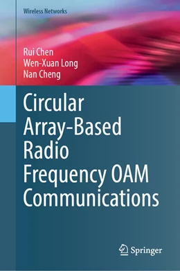 Abbildung von Chen / Long | Circular Array-Based Radio Frequency OAM Communications | 1. Auflage | 2023 | beck-shop.de