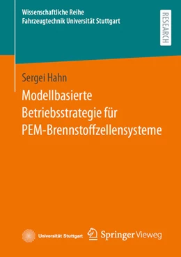 Abbildung von Hahn | Modellbasierte Betriebsstrategie für PEM-Brennstoffzellensysteme | 1. Auflage | 2023 | beck-shop.de
