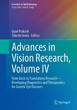 Abbildung von Prakash / Iwata | Advances in Vision Research, Volume IV | 1. Auflage | 2024 | beck-shop.de