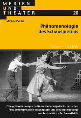 Abbildung von Seibel | Phänomenologie des Schauspielens | 1. Auflage | 2023 | 20 | beck-shop.de