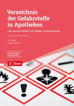 Abbildung von Stapel / Melchert | Verzeichnis der Gefahrstoffe in Apotheken | 5. Auflage | 2023 | beck-shop.de