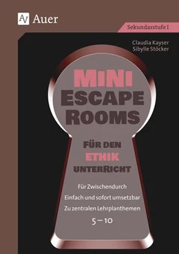 Abbildung von Kayser / Stöcker | Mini-Escape Rooms für den Ethikunterricht | 1. Auflage | 2023 | beck-shop.de
