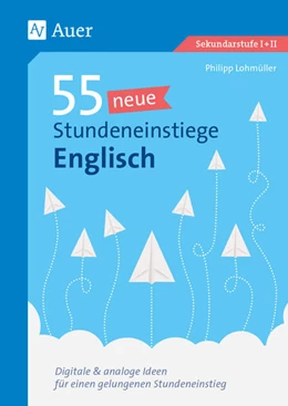 Abbildung von Lohmüller | 55 neue Stundeneinstiege Englisch | 1. Auflage | 2023 | beck-shop.de