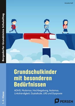 Abbildung von Holl | Grundschulkinder mit besonderen Bedürfnissen | 2. Auflage | 2024 | beck-shop.de