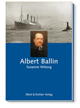 Abbildung von Wiborg / ZEIT-Stiftung Ebelin und Gerd Bucerius | Albert Ballin | 5. Auflage | 2023 | beck-shop.de