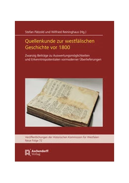 Abbildung von Pätzold / Reininghaus | Quellenkunde zur westfälischen Geschichte vor 1800 | 1. Auflage | 2023 | 72 | beck-shop.de