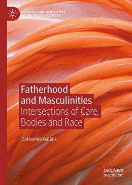 Abbildung von Gallais | Fatherhood and Masculinities | 1. Auflage | 2023 | beck-shop.de