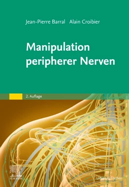 Abbildung von Barral / Croibier | Manipulation peripherer Nerven | 2. Auflage | 2024 | beck-shop.de