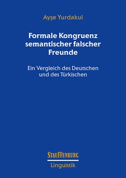 Abbildung von Yurdakul | Formale Kongruenz semantischer falscher Freunde | 1. Auflage | 2023 | beck-shop.de