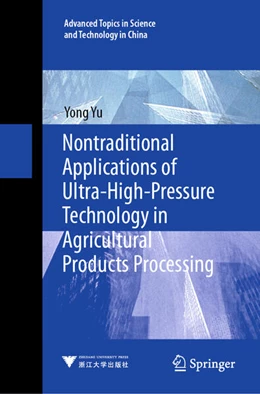 Abbildung von Yu | Nontraditional Applications of Ultra-High-Pressure Technology in Agricultural Products Processing | 1. Auflage | 2023 | beck-shop.de
