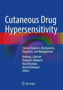 Abbildung von Bircher / Maibach | Cutaneous Drug Hypersensitivity | 1. Auflage | 2023 | beck-shop.de