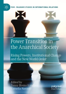 Abbildung von Knudsen / Navari | Power Transition in the Anarchical Society | 1. Auflage | 2023 | beck-shop.de