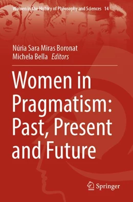 Abbildung von Miras Boronat / Bella | Women in Pragmatism: Past, Present and Future | 1. Auflage | 2023 | 14 | beck-shop.de