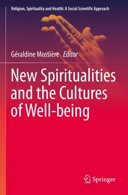 Abbildung von Mossière | New Spiritualities and the Cultures of Well-being | 1. Auflage | 2023 | 6 | beck-shop.de