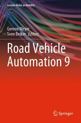 Abbildung von Meyer / Beiker | Road Vehicle Automation 9 | 1. Auflage | 2023 | beck-shop.de
