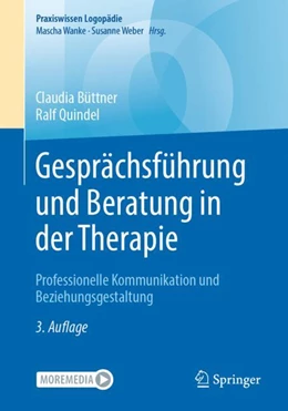 Abbildung von Büttner / Quindel | Gesprächsführung und Beratung in der Therapie | 3. Auflage | 2024 | beck-shop.de