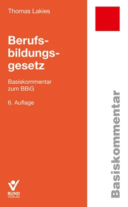 Abbildung von Lakies | Berufsbildungsgesetz | 6. Auflage | 2023 | beck-shop.de
