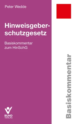 Abbildung von Wedde | Hinweisgeberschutzgesetz | 1. Auflage | 2023 | beck-shop.de
