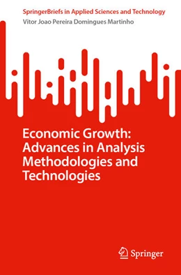 Abbildung von Martinho | Economic Growth: Advances in Analysis Methodologies and Technologies | 1. Auflage | 2023 | beck-shop.de