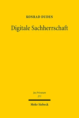 Abbildung von Duden | Digitale Sachherrschaft | 1. Auflage | 2023 | 271 | beck-shop.de