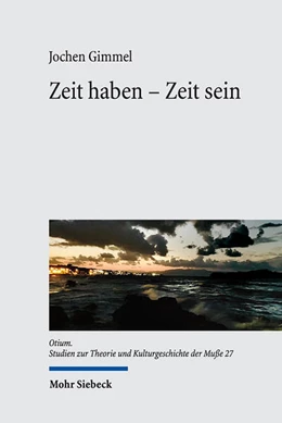 Abbildung von Gimmel | Zeit haben - Zeit sein | 1. Auflage | 2023 | 27 | beck-shop.de