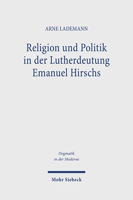 Abbildung von Lademann | Religion und Politik in der Lutherdeutung Emanuel Hirschs | 1. Auflage | 2023 | 49 | beck-shop.de